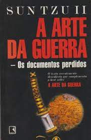 Livro Arte da Guerra, A- os Documentos Perdidos Autor Tzu, Sun (1996) [usado]