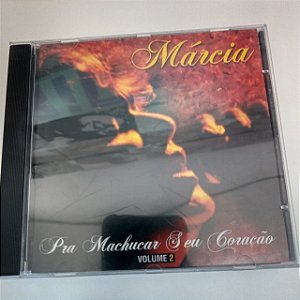 Cd Márcia - Pra Mahcucar seu Coração Vol.2 Interprete Márcia (1997) [usado]