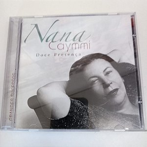 Cd Nana Caymi - Doce Presença Interprete Nana Caymi (2010) [usado]