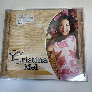 Cd Cristina Mel - Seleção de Ouro Interprete Cristina Mel [usado]