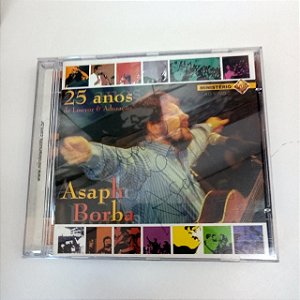 Cd 25 Anos de Louvor e Adoração - Asaph Borba Interprete Asaph Borba (2001) [usado]