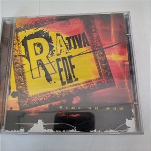 Cd Rede Ativa - Rede ao Mar Interprete Rativa Rede [usado]