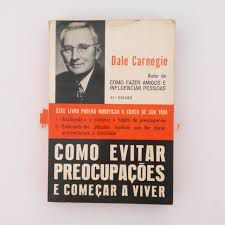 Livro Como Evitar Preocupações e Começar a Viver Autor Carnegie, Dale (1975) [usado]