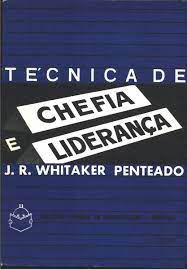 Livro Técnica de Chefia e Liderança Autor Peneteado, J.r.w. (1973) [usado]