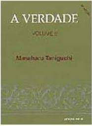 Livro Verdade, a - Volume 9 Autor Taniguchi, Massaharu (1998) [usado]