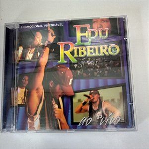 Cd Edu Ribeiro ao Vivo Interprete Edu Ribeiro (2006) [usado]