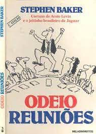 Livro Odeio Reuniões Autor Baker, Stephen (1983) [usado]