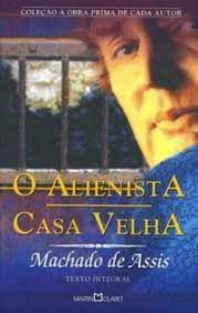 Livro Alienista, o Autor Assis, Machado de [usado]