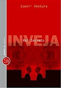 Livro Mal Secreto - Inveja Autor Ventura, Zuenir (2009) [usado]