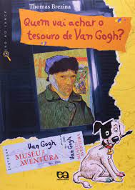 Livro Quem Vai Achar o Tesouro de Van Gogh? Autor Brezina, Thomas (2014) [usado]