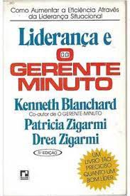 Livro Liderança e o Gerente Minuto Autor Blanchard, Kenneth (1986) [usado]