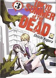 Gibi Tokyo Summer Of The Dead Nº 03 Autor o Verão dos Mortos-vivos (2011) [usado]