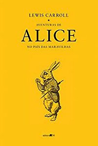 Livro Aventuras de Alice no País das Maravilhas Autor Carroll, Lewis (2016) [usado]