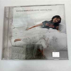 Cd Natalie Imbruglia White Liles Island Interprete Natalie Imbruglia (2001) [usado]