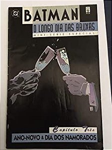Gibi Batman- o Longo Dia das Bruxas 7- Mini-série Especial Autor Capítuilo 7 . Ano-novo e Dia dos Namorados (1998) [usado]