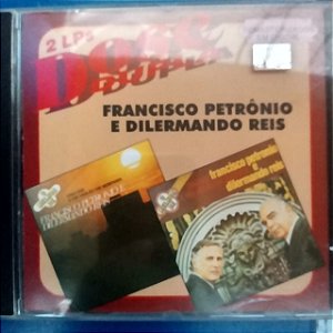 Cd Francisco Petronio e Dilermanso Reis Interprete Francisco Petronio (1975) [usado]