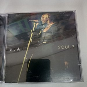 Cd Seal - Soul 2 Interprete Seal (2011) [usado]