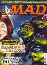 Gibi Mad Nº 71 - Estamos Divididos sobre o que é Pior: Guardiões da Galaxia ou Tartarugas Ninja Autor Mad Nº 71 - Estamos Divididos sobre o que é Pior: Guardiões da Galaxia ou Tartarugas Ninja [usado]