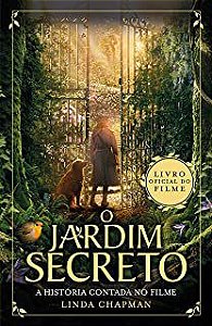 Livro o Jardim Secreto - a História Contada no Filme Autor Chapman, Linda (2020) [seminovo]