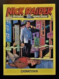 Gibi Nick Raider Nº 4 Autor Chinatown [usado]