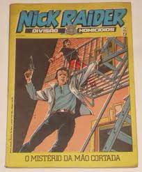 Gibi Nick Raider Nº2 Autor o Mistério da Mão Cortada [usado]