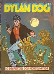 Gibi Dylan Dog Nº1 Autor o Despertar dos Mortos-vivos [usado]