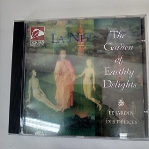 Cd La Nef - The Garden Of Earthly Delights Interprete La Nef (1995) [usado]
