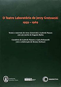Livro Teatro Laboratório de Jerzy Grotowski 1959-1969 Autor Desconhecido (2001) [usado]