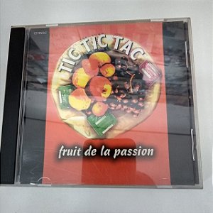 Cd Tic Tic Tac - Fruit de La Passion Interprete Michael A. e Paul Galati (1997) [usado]