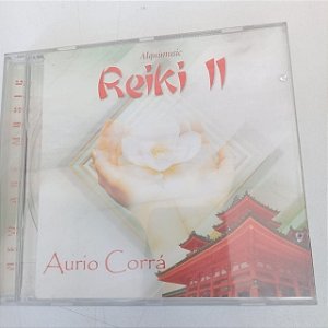 Cd Reiki 2 - Aurio Corrá Interprete Aurio Corrá [usado]