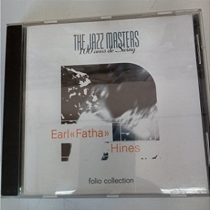 Cd Earl Fatha Hines - The Jazz Masters Interprete Earl Fatha Hines (1996) [usado]