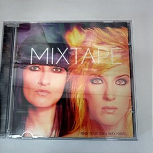 Cd Mix Tape - Find Your Own Way Home Interprete Mix Tape [usado]