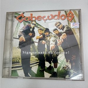 Cd Cabeçudos - Siga ou Saia da Frente Interprete Cabeçudos [usado]