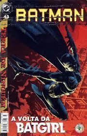Gibi Batman Nº 43 Formatinho Autor a Volta da Badgirl - Terra de Ninguém [usado]