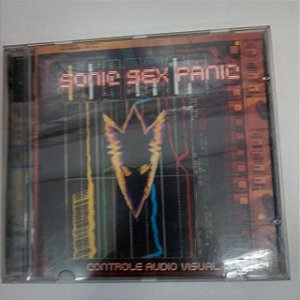 Cd Sonic Sex Panic - Controle Audio Visual Interprete Sonic Sex Panic [usado]