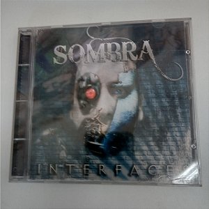 Cd Sombra - Enterfaces Interprete Sombra (2007) [usado]