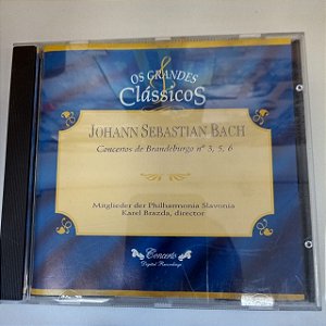 Cd John Sebastian Bach - Concertos de Brandeburgo 3,5,6 Interprete Litglieder Der Philharmonia Slavonia /karel Brazda, Director (1995) [usado]