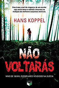 Livro Não Voltarás Autor Koppel, Hans (2014) [usado]