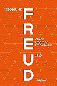 Livro Cinco Lições de Psicanálise 1910 Autor Freud, Sigmund (2019) [usado]