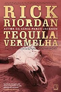 Livro Tequila Vermelha Autor Riordan, Rick (2011) [seminovo]