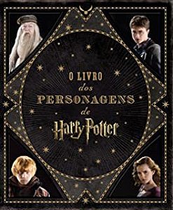 Livro Livro dos Personagens de Harry Potter, o Autor Revenson, Jody (2015) [usado]