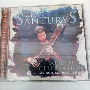 Cd Marcus Santurys - World Celebration Interprete Mecus Santurys (2001) [usado]