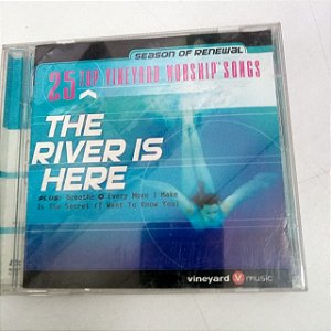 Cd 25 Vineyard Worship Songs - The River Is Here Interprete Varios Artistas (2002) [usado]