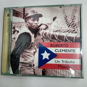 Cd Roberto Clemente - um Tributo Musical Interprete Roberto Clemente (1999) [usado]