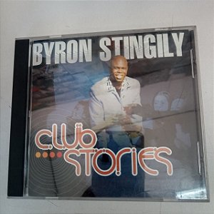 Cd Byron Stingily - Club Stories Interprete Byron Stingily (2000) [usado]