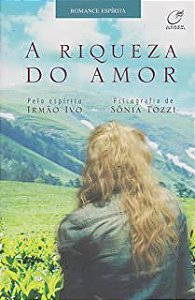 Livro Riqueza do Amor, a Autor Tozzi, Sônia (2016) [usado]