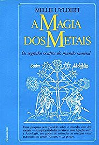 Livro Magia dos Metais , a Autor Uyldert, Mellie [usado]