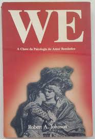 Livro We - a Chave da Psicologia do Amor Romântico Autor Johnson, Robert A. (1987) [usado]