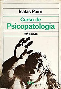 Livro Curso de Psicopatologia Autor Paim, Isaías (1986) [usado]