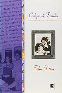 Livro Códigos de Família Autor Gattai, Zélia (2002) [usado]
